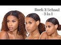 3 in 1 Back 2 School PROTECTIVE Hair Styles ft. BetterLength Clip Ins