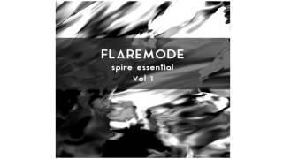 FLAREMODE Spire Essential Vol. 1