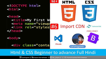 #6 Import Bootstrap ,TailwindCSS or any other Libraries using CDN | HTML & CSS tutorial in Hindi 👩‍💻