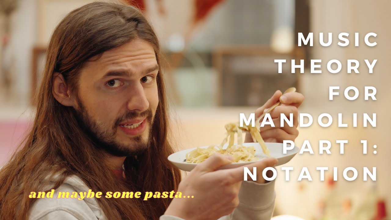 Music Theory For Mandolin - Part 1: Notation