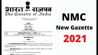 NMC 2021 New Gazette Regulations and their implications on MBBS Abroad Education Complete Analysis.