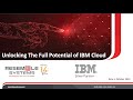 Webinar: Maximize Your Success with IBM Cloud Solutions – October 4, 2023 ☁️