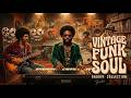 🔥 Vintage Soul Lounge Collection | Smooth Retro Funk Grooves