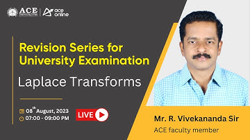 Laplace Transforms | Revision Series for University Examination | ACE Engineering College Live