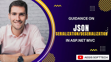 Guidance: JSON serialization and deserialization in asp.net MVC: Aegis SoftTech