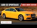 Audi S5 Sportback First Drive Review | CarDekho.com