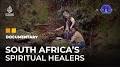 Video for Traditional Healing In South Africa