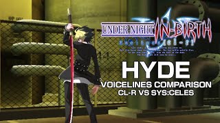 Under Night In-Birth 2 Sys:Celes - Hyde Voicelines Comparison