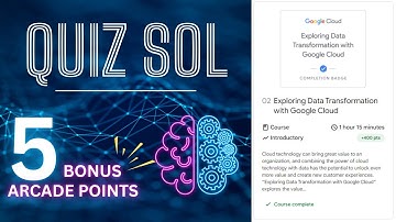 Exploring Data Transformation with Google Cloud || All Quiz Solution || Cloud Digital Leader Path