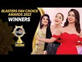 Winners announcement blasters fan choice awards 2023  