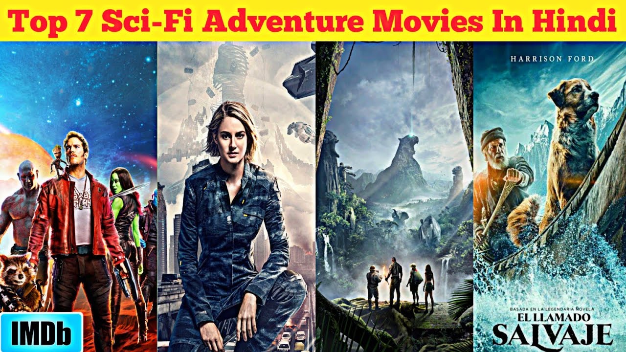 Top 7 Best Sci-Fi Adventure Movies In Hindi | As Per IMDb ...