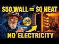 The Amish Have Never Heated Their Homes — The $50 Wall That Traps Heat Forever