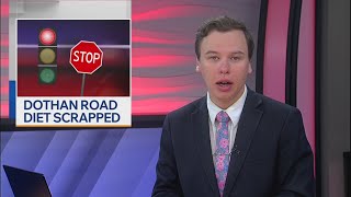 ALDOT scraps Dothan road diet
