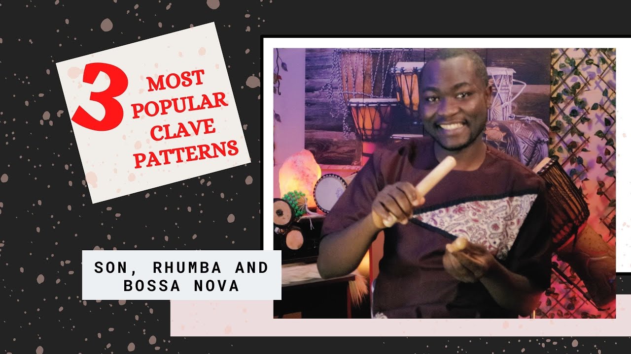 How to play popular Claves rhythms Son, Rumba and Bossa Nova YouTube