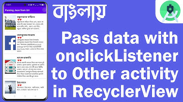 Pass data with onclickListener to Other activity in RecyclerView | Java | Bangla | Foysal
