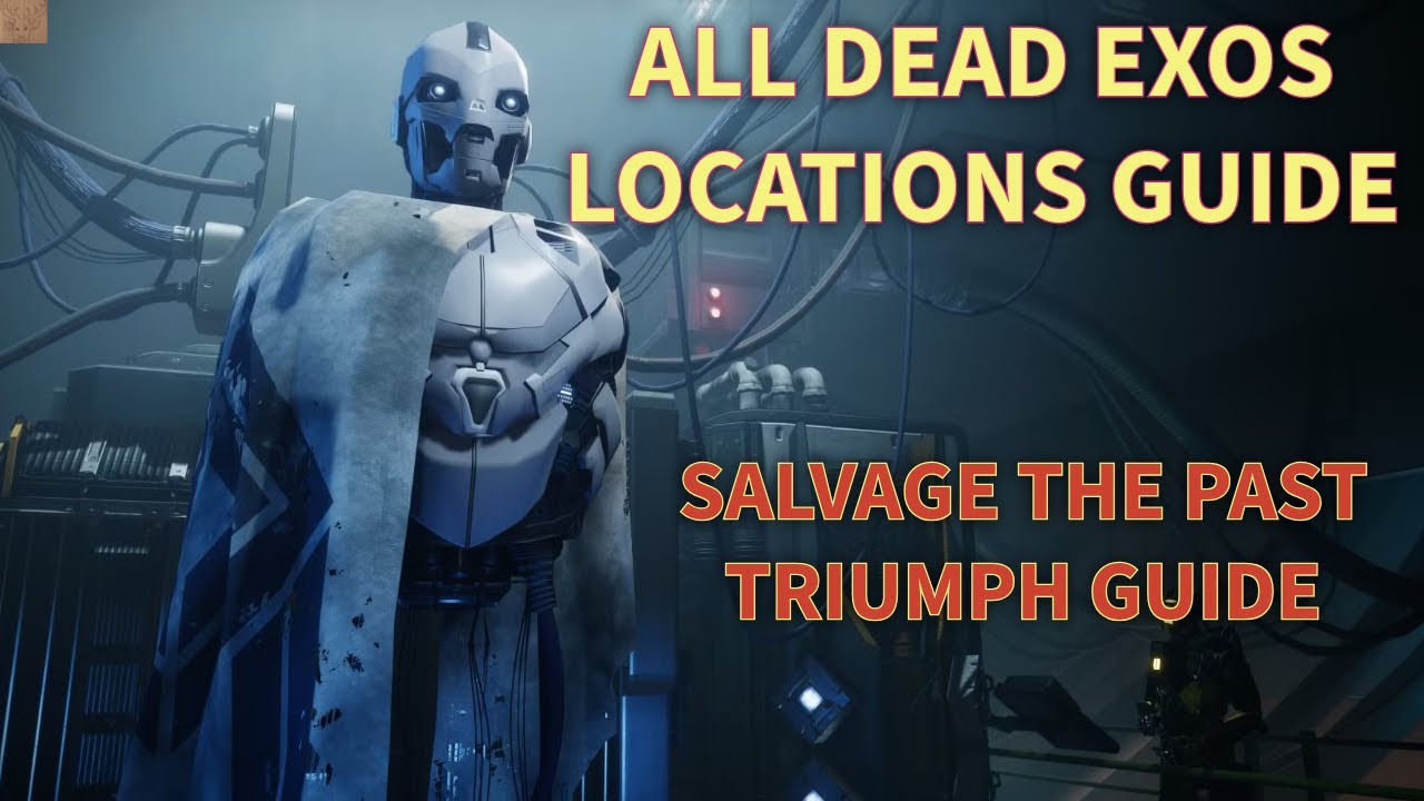 All Dead Exo Locations Guide (Salvage The Past Triumph Guide) || Destiny 2