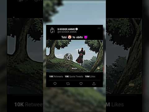 OBITO SAYS : I DON'T BELIEVE IT KIDDING IT'S JUST AS I EXPECTED