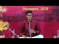 Carnatic music concert nagai b selvamuthu  tutelage of tiruvarur vaidhyanathan  ttvvtrust 2018