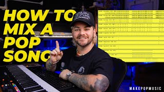 How To Mix A Pop Song (IN 6 EASY STEPS) by Make Pop Music 10,082 views 2 weeks ago 22 minutes