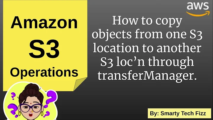 How to copy objects from one location to another in Amazon S3 | Amazon S3 | Part -1 | Java