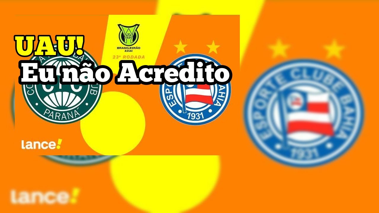 Coritiba x Bahia: onde assistir ao vivo, horário e escalações do