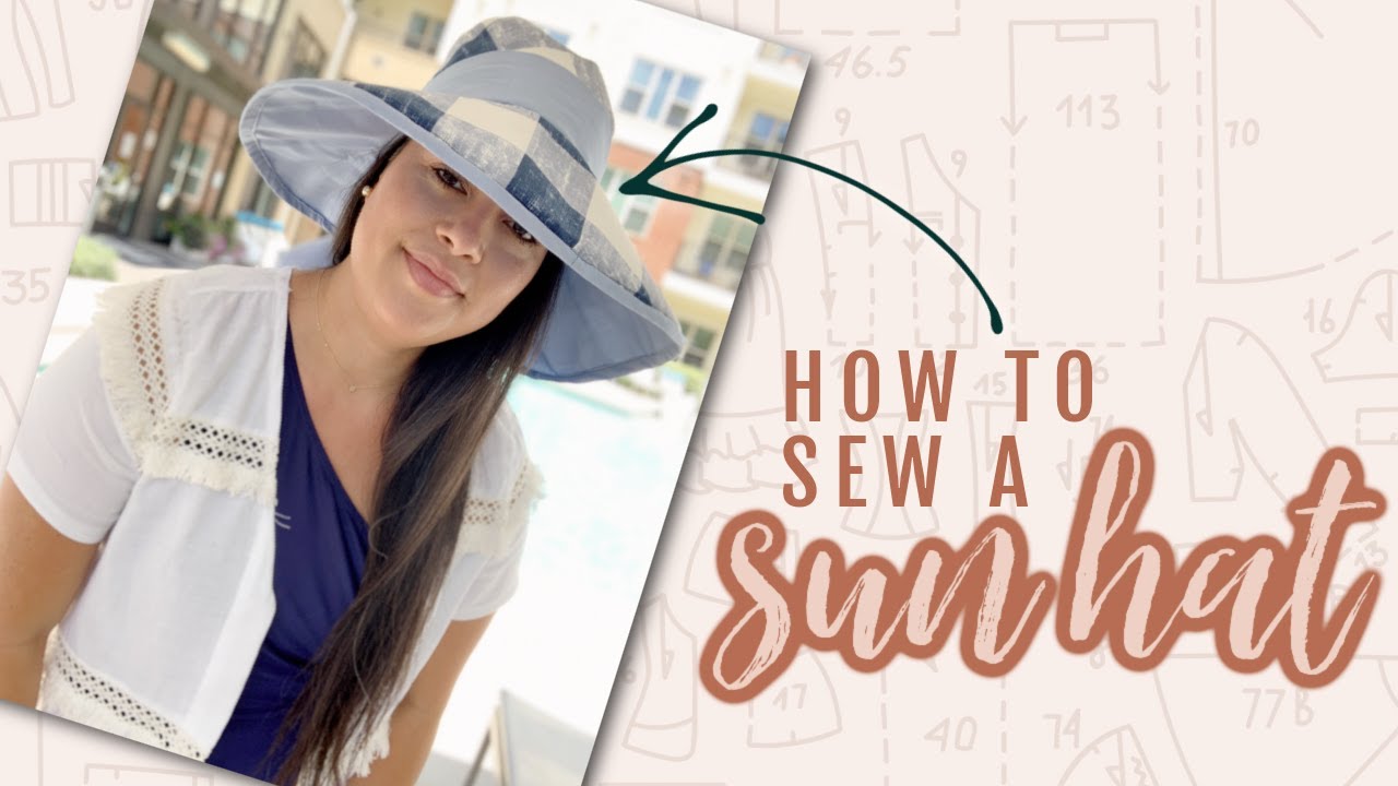 Hat Sewing Tips For Beginner Sewists | Hot Patterns' Free "Sunny Side ...