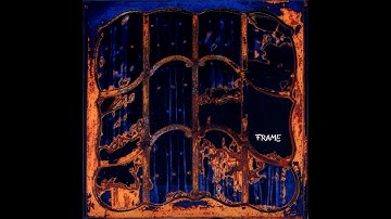 Frame - Frame Of Mind 1972 FULL VINYL ALBUM