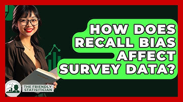 How Does Recall Bias Affect Survey Data? - The Friendly Statistician