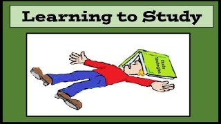 Study Tips, - Study Tips for Students, Learning to Study