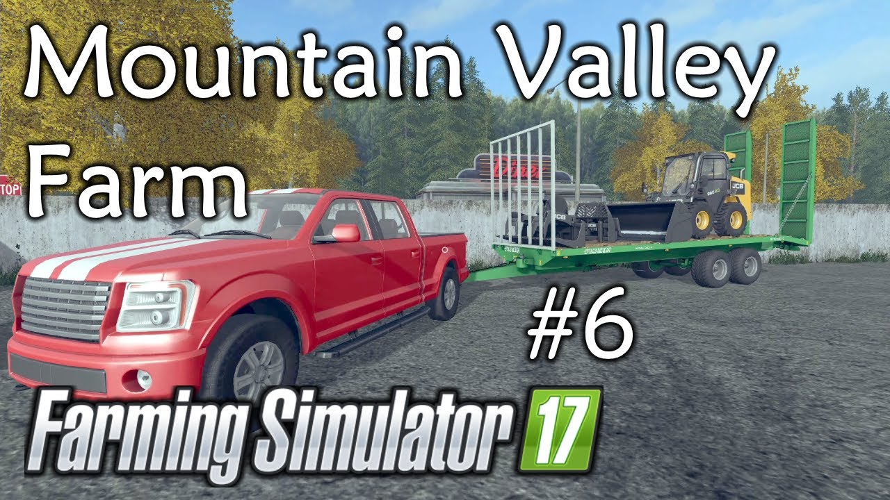 Farm Sim 17 | Mountain Valley Farm 06