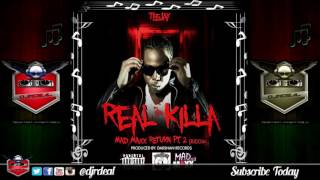 TeeJay - Real Killa (Raw) - Mad Maxx Return Riddim - June 2016