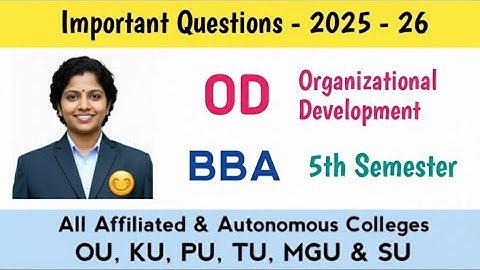 Important Questions 2025–26 BBA 5th Semester Organizational Development KU PU TU MGU 100% Pass