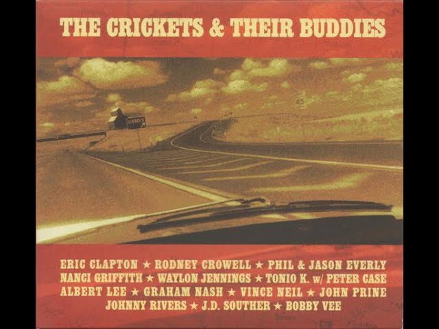 The Crickets & Eric Clapton - Someone, Someone