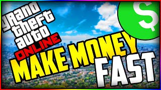 Gta v online - how to make money fast in 5 solo (easy & fast!)