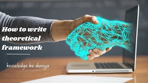 Step-by-Step Guide to Writing a Theoretical Framework Crafting Theoretical Framework for Your Thesis