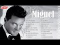 Luis Miguel 💖 Mejores Canciones Éxitos || Luis Miguel Mix Lo Mejor todos Los Tiempos