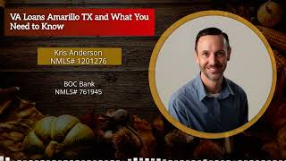 Va Loans Amarillo Tx And What You Need To Know
