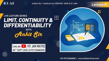 Lecture Series On Limit, Continuity & Differentiability L-1 | IFAS