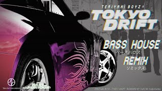 TERIYAKI BOYZ - Tokyo Drift (EDM REMIX) 【BASS HOUSE】