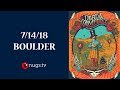 Live from Boulder, CO 7/14/18 Set I Opener