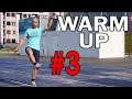 Warm Up - der spezielle Teil #3