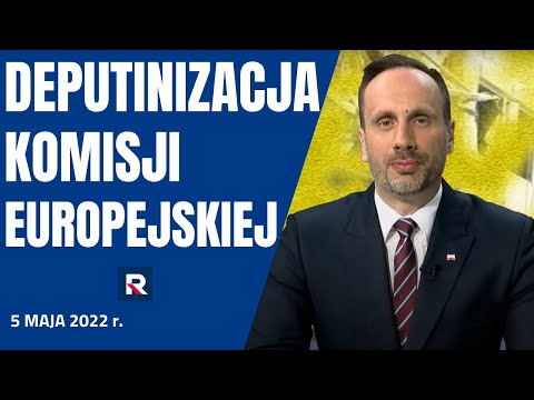 Deputinizacja Komisji Europejskiej