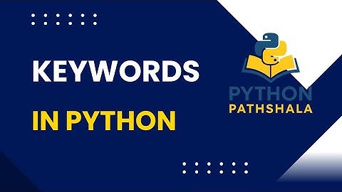 Python Keywords Explained in Hindi | Python Reserved Words for Beginners