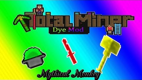 Total Miner Mod Review (Dye Mod)