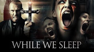 While We Sleep | Official Trailer | Horror Brains