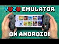 Yuzu emulator on android guide  showcase