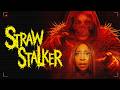 Strawstalker (2026) | Full Movie | Horror | Comedy