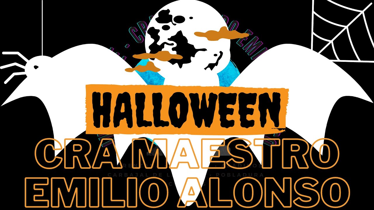 HALLOWEEN 2021 CRA MAESTRO EMILIO ALONSO YouTube