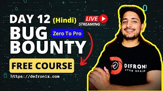 Day-12 - Sensitive Data From Java Script Files, Live Recon - Bug Bounty Free Course [Hindi]