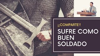 SUFRE como buen SOLDADO - Juan Manuel Vaz SUFRE como buen SOLDADO - Juan Manuel Vaz